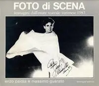 Libro Foto di Scena di Paiola Enzo e Massimo Guarato